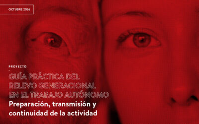 Guía práctica del relevo generacional en el trabajo autónomo